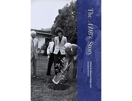 Livro The ADBs Story de Melanie Nolan e Christine Fernon (Inglês)