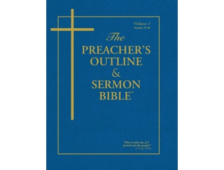 Livro The Preachers Outline Amp Sermon Bible - Vol. 4 Exodus King James Version De Leadership Ministries Worldwide (inglês)