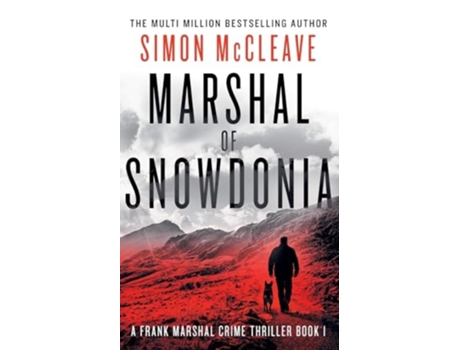Livro Marshal of Snowdonia de Simon McCleave (Inglês)