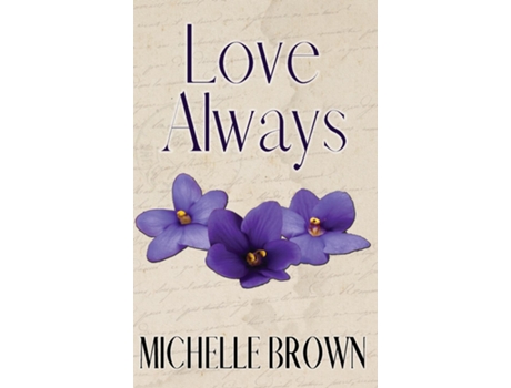 Livro Love Always de Michelle Brown (Inglês)
