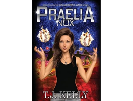 Livro Praelia Nox De T J Kelly (inglês)
