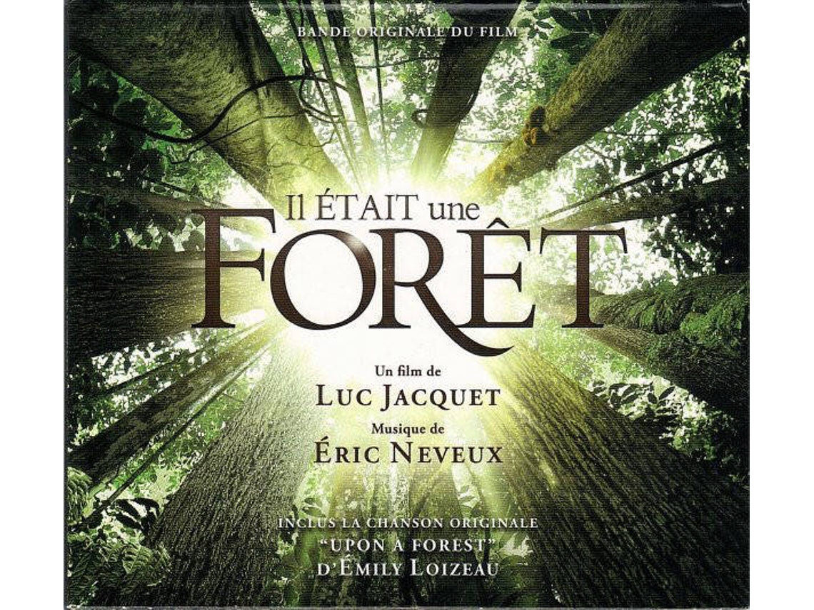 CD Eric Neveux - Il Était Une Forêt (Bande Originale Du Film)