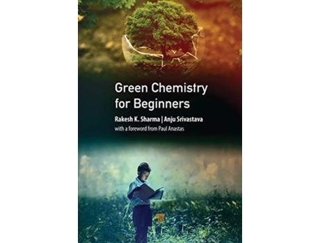 Livro green chemistry for beginners de edited by anju srivastava , edited by rakesh k sharma (inglês)