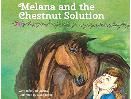 Livro Melana And The Chestnut Solution De Jeff Shiring (inglês)