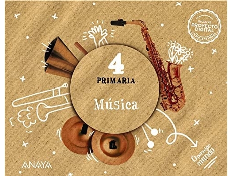 Livro Música 4ºprimaria. Operación Mundo 2023 Da Editorial Anaya De Alfonso Cifuentes Padrino, Eva F Gancedo Huércanos Et Al. (espanhol)