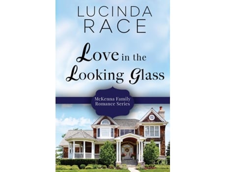 Livro Love in the Looking Glass Large Print de Lucinda Race (Inglês)