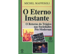 Livro O Eterno Instante de Michel Maffeson (Português)