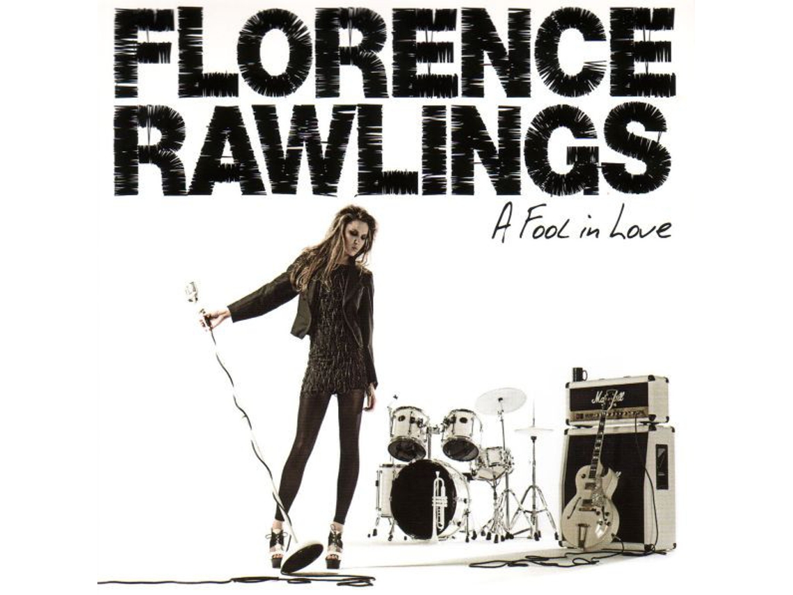 CD Florence Rawlings - A Fool In Love