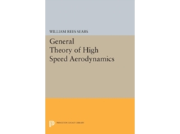 Livro General Theory Of High Speed Aerodynamics De William Rees Sears (inglês)