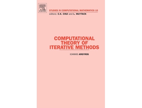 Livro Computational Theory of Iterative Methods de Ioannis Argyros (Inglês)