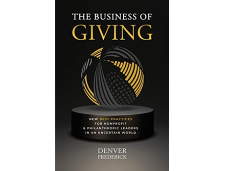 Livro Business of Giving de Denver Frederick (Inglês)
