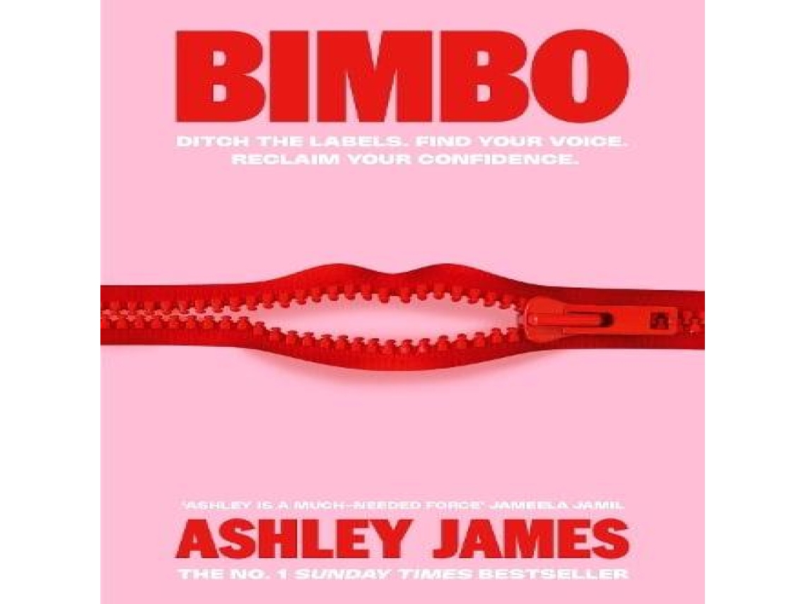 Livro Bimbo Ditch the Labels. Find Your Voice. Reclaim Your Confidence. de Ashley James (Inglês)