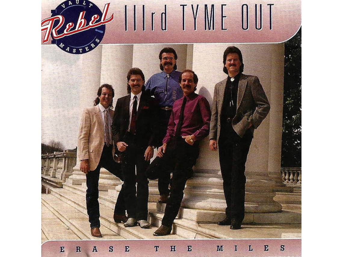 CD IIIrd Tyme Out - Erase The Miles