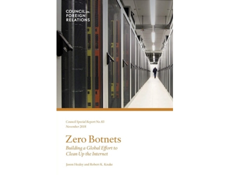 Livro Zero Botnets De Jason Healey E Robert K Knake (inglês)