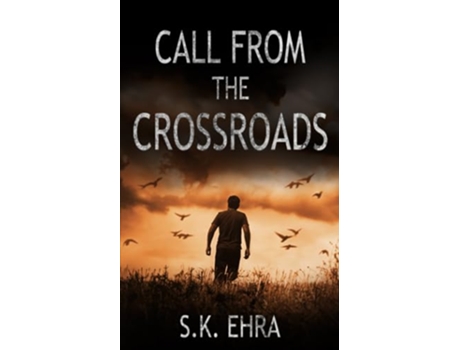 Livro Call from the Crossroads The Crossroads Series de Sk Ehra (Inglês)