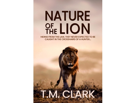 Livro Nature of the Lion de TM Clark (Inglês)