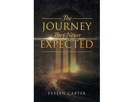 Livro The Journey They Never Expected De Evelyn Carter (inglês)