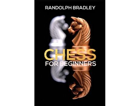 Livro Chess For Beginners De Randolph Bradley (inglês)