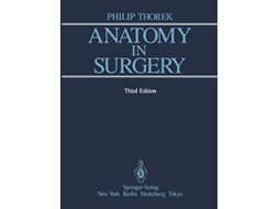 Livro Anatomy in Surgery de Philip Thorek (Inglês)