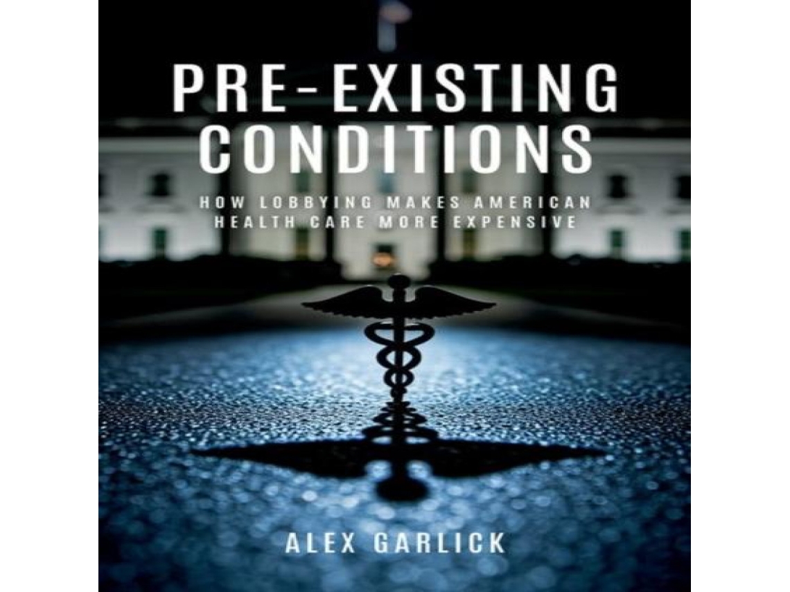 Livro Pre-Existing Conditions de Garlick e Alex (Inglês)