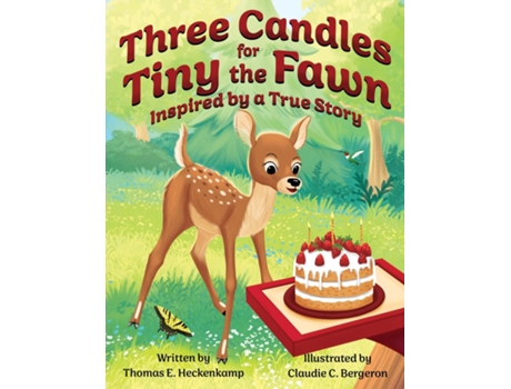 Livro Three Candles for Tiny the Fawn Inspired by a True Story de Thomas E Heckenkamp (Inglês)