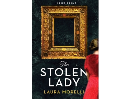 Livro The Stolen Lady de Laura Morelli (Inglês)