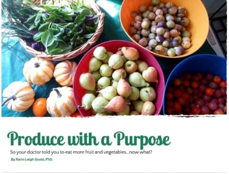 Livro Produce With A Purpose: So Your Doctor Told You To Eat More Fruit and Vegetables...Now What? Kerin Leigh Gould (Inglês)