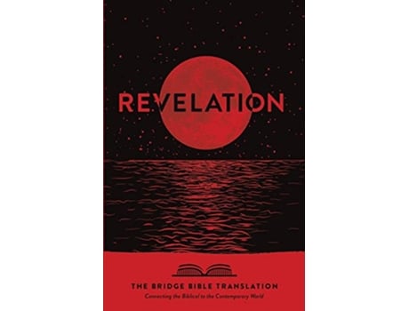 Livro Revelation : Connecting the Biblical to the Contemporary World de Ryan Baltrip (Inglês)