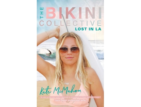 Livro Lost In La The Bikini Collective Book 2 De Kate Mcmahon (inglês)