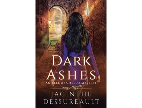 Livro Dark Ashes de Jacinthe Dessureault (Inglês)