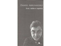 Livro Licor, Sabão e Sapatos (Português)