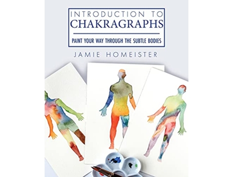 Livro Introduction to Chakragraphs de Jamie Homeister (Inglês)