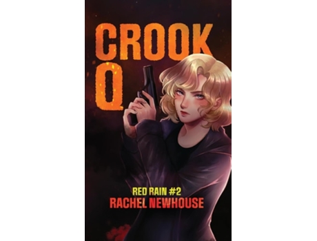Livro Crook Q de Rachel Newhouse (Inglês)