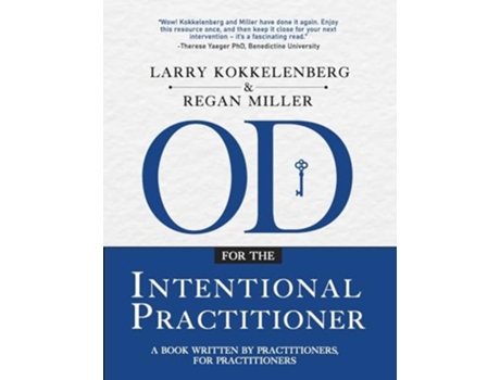 Livro OD for the Intentional Practitioner de Larry Kokkelenberg e Regan Miller (Inglês)