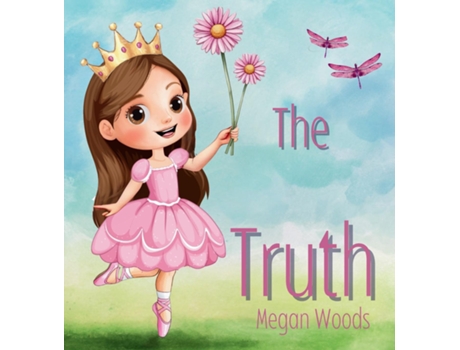 Livro The Truth - for Children de Megan Woods (Inglês)