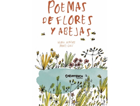 Livro Poemas De Flores Y Abejas de Nuria Galí Saranau Martínez De Velasco (Espanhol)