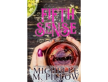 Livro The Fifth Sense A Paranormal Womens Fiction Romance Novel de Michelle M Pillow (Inglês - Capa Dura)