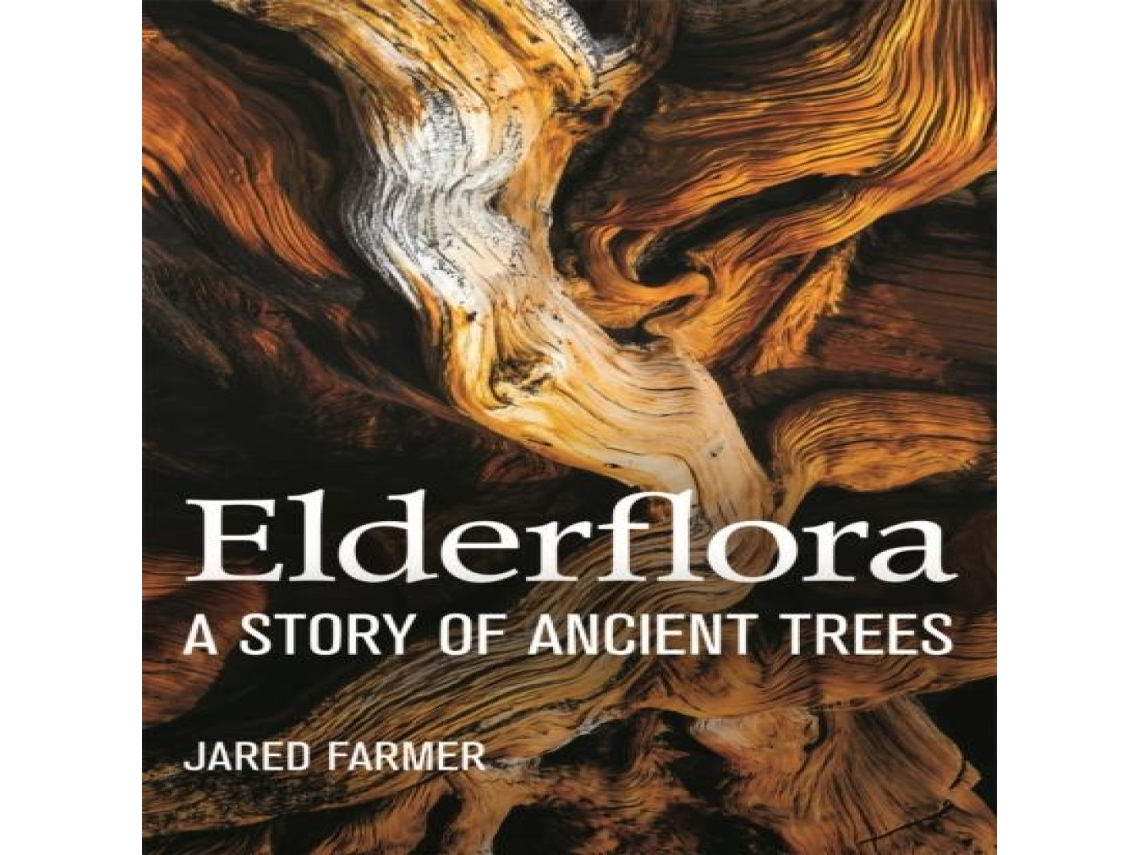 Livro Elderflora de Jared Farmer (Inglês)