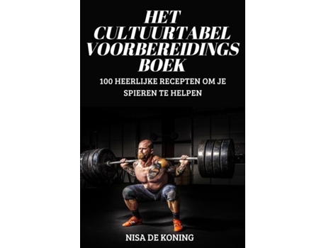 Livro HET CULTUURTABEL VOORBEREIDINGSBOEK de NISA DE KONING (Inglês)