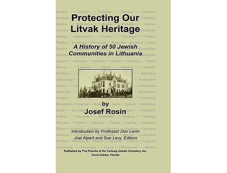 Livro Protecting Our Litvak Heritage de Josef Rosin (Inglês)