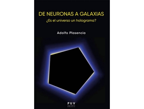 Livro De Neuronas A Galaxias. de Adolfo Plasencia Diago (Espanhol)
