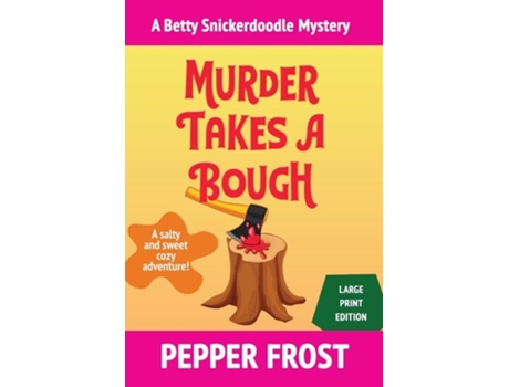 Livro Murder Takes A Bough De Pepper Frost (inglês)
