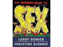 Livro The Cartoon Guide to Sex de Larry Gonick (Inglês)