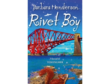 Livro Rivet Boy de Barbara Henderson (Inglês)