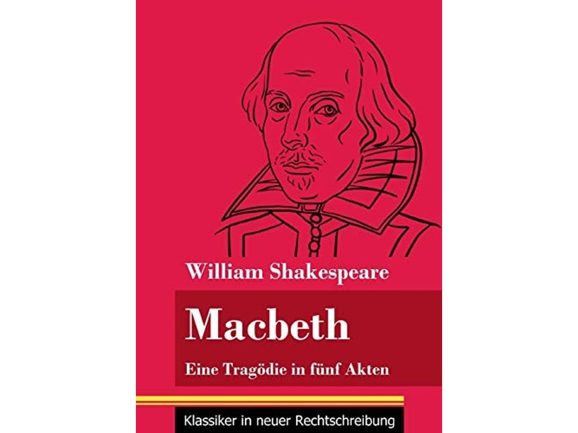 Livro Macbetheine Tragödie In Fünf Akten De William Shakespeare (alemão)