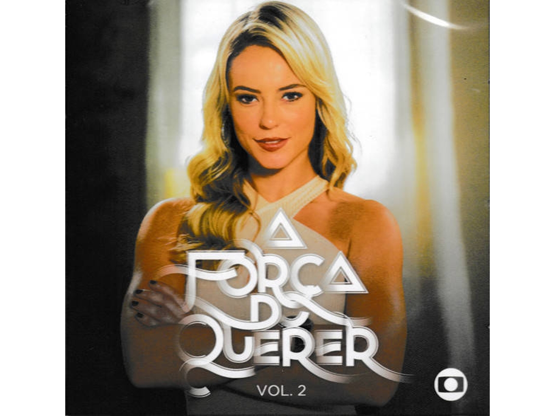 CD A Força do Querer Vol. 2