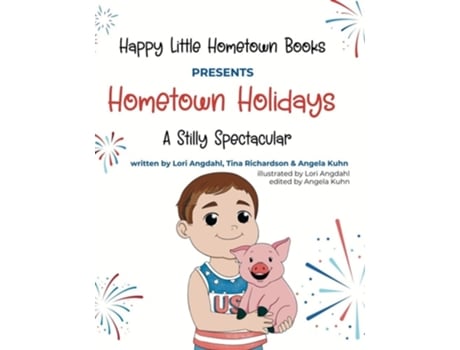 Livro Hometown Holidays A Stilly Spectacular de Lori Angdahl (Inglês)
