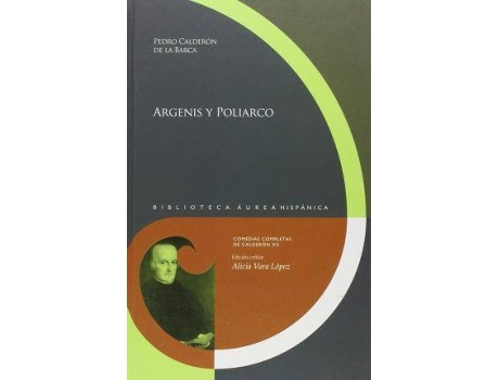Livro Argenis Y Poliarco de Pedro Calderón De La Barca (Espanhol)