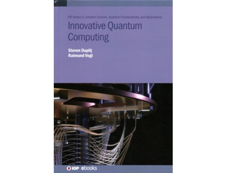 Livro Innovative Quantum Computing de Steven Duplij e Raimund Vogl (Inglês - Capa Dura)