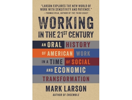 Livro Working in the 21st Century de Mark Larson (Inglês - Capa Dura)